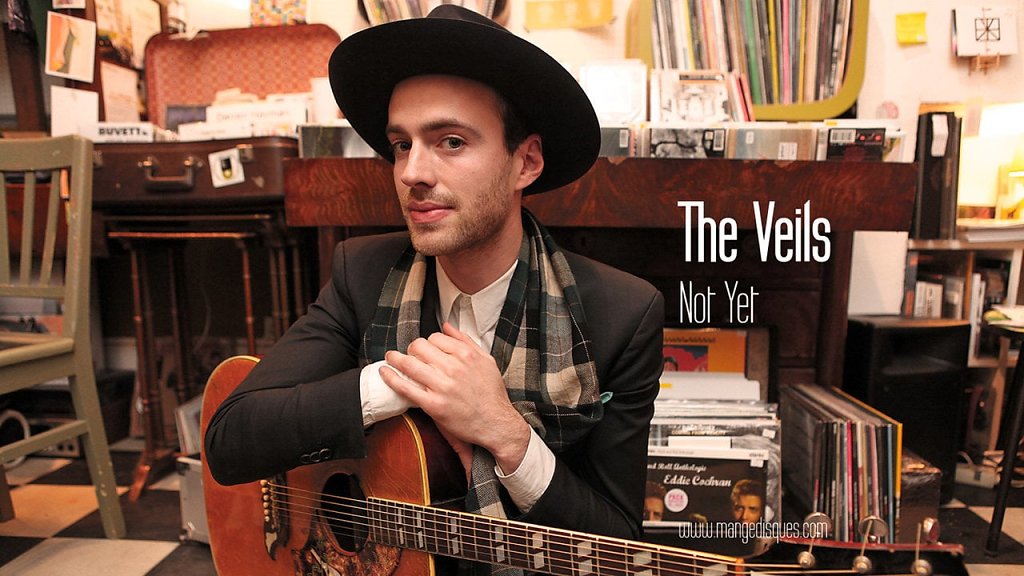 The Veils "Not Yet" en acoustique sur Mange Disques